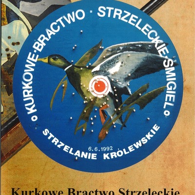 Kurkowe Bractwo Strzeleckie w Śmiglu 1458-2011 - E. Śliwiński