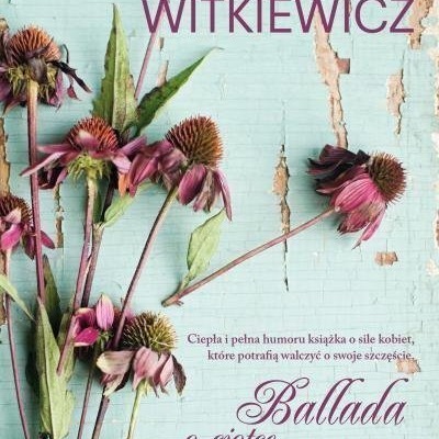 Ballada o ciotce Matyldzie - M.Witkiewicz