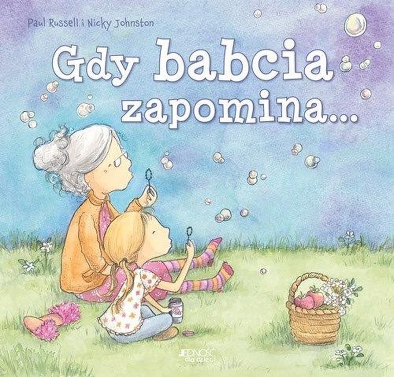 Gdy babcia zapomina - P.Russel
