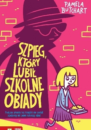 Szpieg, który lubił szkolne obiady - P. Butchart